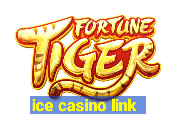 ice casino link